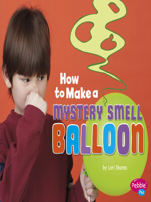 How to Make a Mystery Smell Balloon - ebook